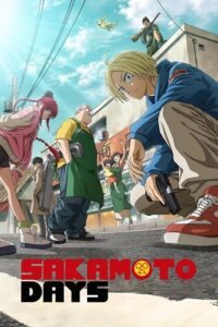 Sakamoto Days (S01 Part 01 & 02) Multi Audio {Hindi ORG 5.1 – English – Japanese} Anime Series 720p & 1080p WEB-DL poster