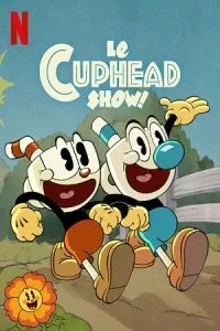 The Cuphead Show (Season 1 – 3) Dual Audio {Hindi-English} 480p - 720p WEB-DL poster
