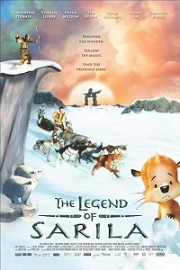 The Legend Of Sarila (2013) Dual Audio {Hindi-English} 480p - 720p poster