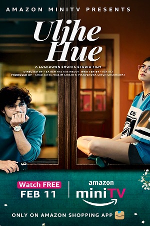Uljhe Hue (2022) Season 1 Hindi [Prime Video] WEB Series 480p - 720p WEB-DL poster
