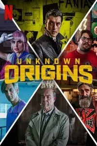 Unknown Origins (2020) Dual Audio {Spanish-English} 480p - 720p - 1080p poster